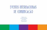 Eventos Internacionais de Comunicação e Comunicação Organizacional