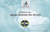 História da igreja batista no brasil