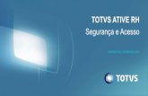 TOTVS ATIVE - RH - Segurança e Acesso - RM