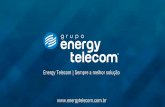 Apresentação Corporativa  - Grupo Energy Telecom®