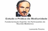 Estudos da Mediunidade -  (Leonardo pereira)
