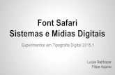 Font safari   experimentos em tipografia digital 2015.1