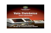 TRIBUNAL REGIONAL ELEITORAL DO RIO GRANDE DO SUL. Voto Eletrônico.