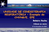 Unidade Cinesiterapia Respiratória - CHVNGE, EPE