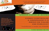 Speech paper ebook_como_controlar_a_ansiedade_e_o_medo_de_ falar_em_público