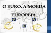 Euro, a moeda europeia