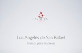 Dossier de eventos empresas Los Angeles de San Rafael