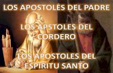 Los apostoles del Padre, del Cordero y del Espiritu