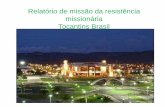 Relatório de missão da resistência missionária