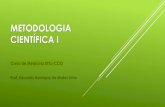Metodologia Científica I - Epistemologia - Eduardo Henrique