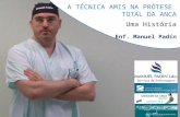 A Tecnica AMIS na Prótese Total da Anca. A visão da Enfermagem