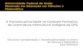 Transdisciplinaridade no Curso Intercultural da UFG