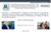 Attitudes and local ecological knowledge of experts fishermen in relation to conservation and bycatch of sea turtles (reptilia: testudines), Southern Bahia, Brazil