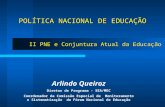 Aprestação política nacional de educação 2   conjutura atual da educação (1)