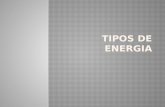 Tipos de energia(2)