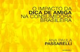 O impacto da Dica de Amiga na consumidora brasileira