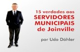 15 Verdades aos Servidores municipais de Joinville