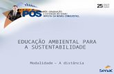 Pós-graduação em Educação Ambiental para a Sustentabilidade - Centro Universitário Senac
