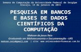 Minicurso BANCO DE DADOS PARA COMPUTAÇÃO UFS