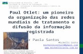 Santos. Paul Otlet.