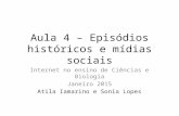 Episódios históricos e mídias sociais - Ensino de ciências com internet - Aula 4