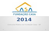 Concurso da Fundação casa do Estado de São Paulo