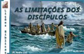 As limitações dos discípulos - Lição 09 - 2ºTrimestre/2015