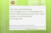 Leis de mortalidade  convergência ou divergência entre diferentes pontos de vista sobre a mortalidade portuguesa
