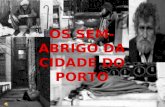 Os Sem Abrigo do Porto