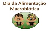 Apresentação dia macrobiotica
