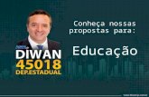 Candidato Diwan - Propostas para Educação