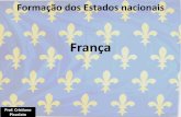 156 abcd formação dos estados nacionais frança