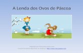 A lenda-dos-ovos-de-pascoa-100325074931-phpapp01