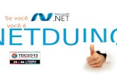 Se você é .NET, você é NETDUINO - TDC 2013 - Porto Alegre