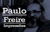 Paulo Freire: Impressões