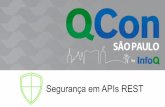QCon SP 2015 - Segurança em APIs REST