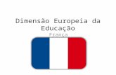 Dimensão Europeia Da Educação - Franca