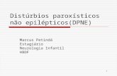 Distúrbios paroxísticos não epilépticos(dpne)
