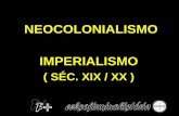 Neocolonialismo imperialismo séc. xix