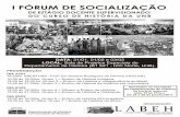 Cartaz I Fórum de Socialização (LABEH/HIS/UNB)