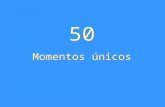 50 MOMENTOS SORPRENDENTES