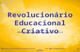 Revolucionário Educacional Criativo - Marcus Aquenaton