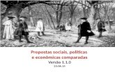 Propostas sociais, políticas e econômicas comparadas