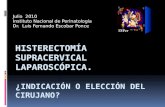 Histerectomia supracervical laparoscopicaa