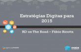 Estratégias Digitais para 2015 - #RDonTheRoad