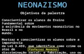 NEONAZISMO   -   Professor Menezes (Lei 9.459 - crime de racismo)