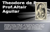 Theodor de Bry - Prof. Altair Aguilar