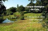 Parque Biológico de Gaia - 2012