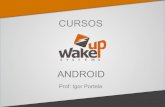 Minicurso de Android - Wake Up Systems