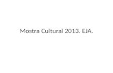 Mostra cultural 2013